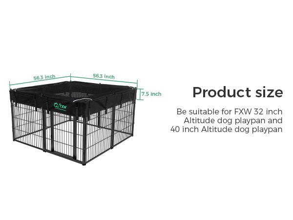 FXW Dog Playpen Mesh Top Cover, Only Fits for FXW 8 Panels of 32"/40" Height Playpen, Designed for Indoor/Outdoor Use│Patent Pending
