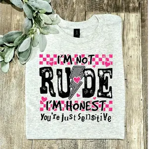 funny shirt I'm not rude your just sensitive  retro cute short sleeve T-Shirt 2000s vibes