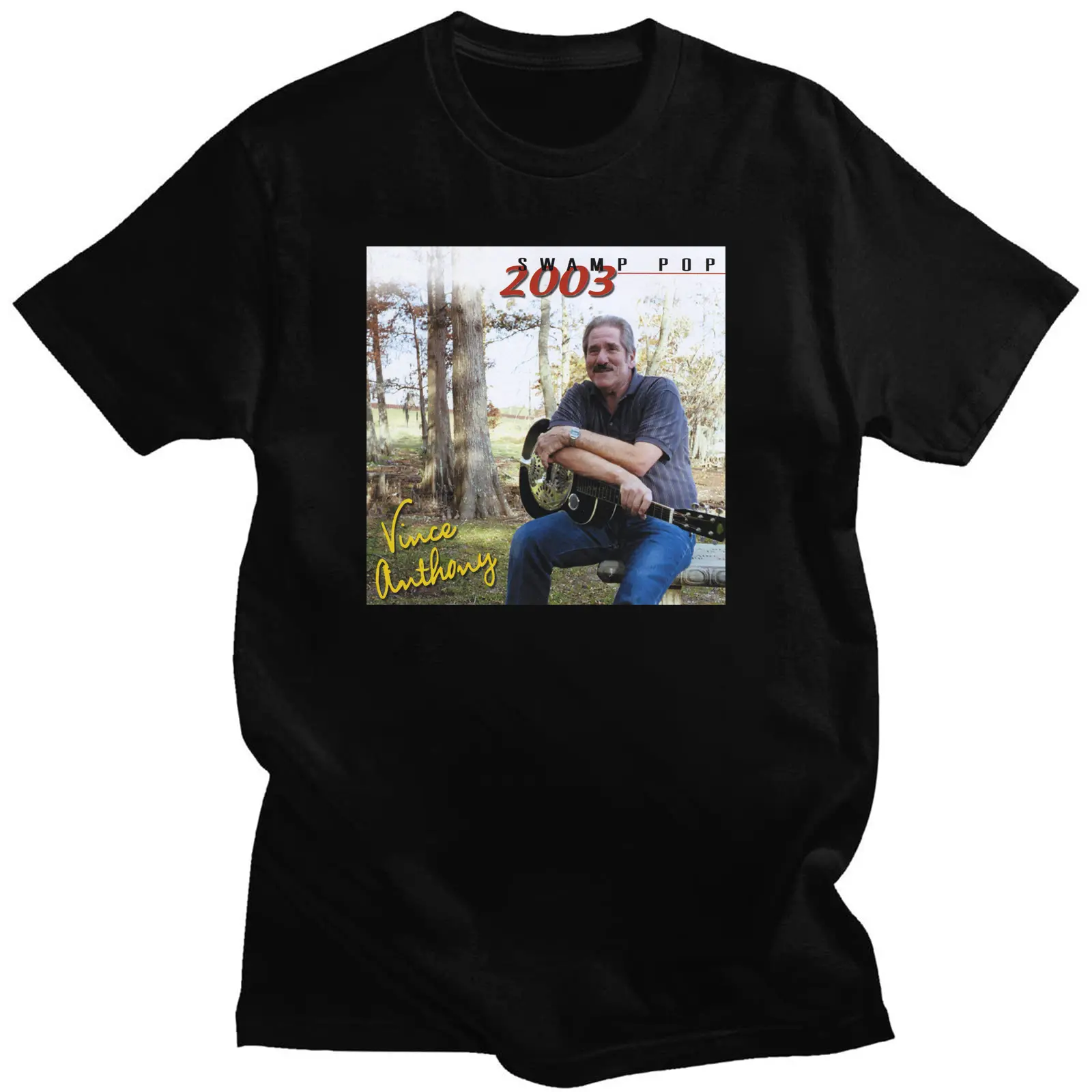 Swamp Pop 2003  Vince Anthony T-Shirt
