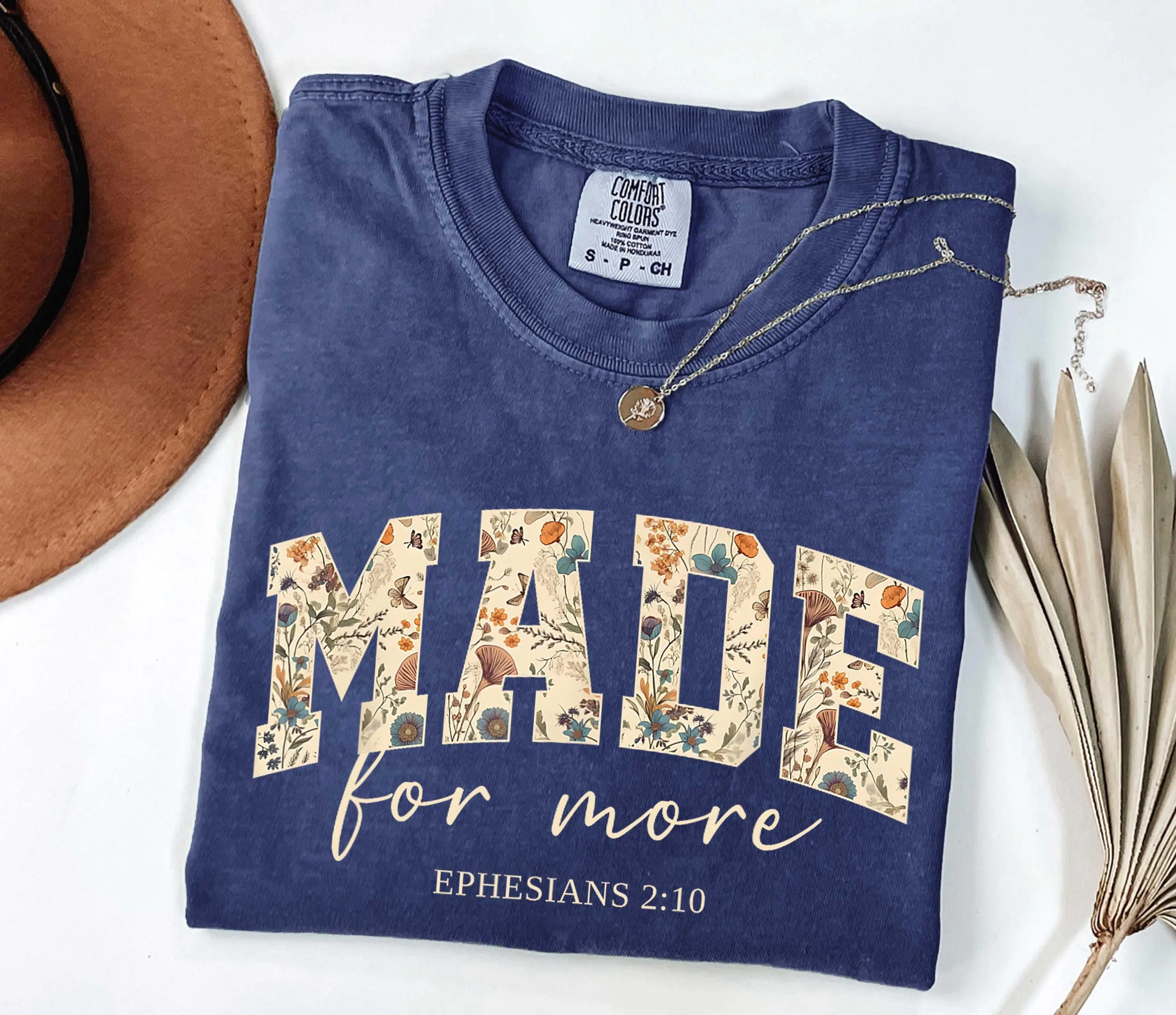 Comfort ColorsMade for More shirt, Bible Verse Shirt, Christian Shirt, Religious Shirt, Jesus Christ Shirt, Christian Merch, Church Group