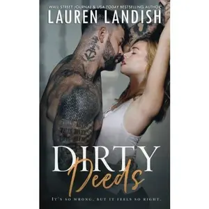 USED-Dirty Deeds by Lauren Landish (Paperback)