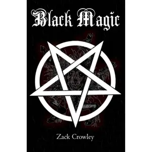 Black Magic: Book of Shadows, Grimoire of Magic Spells and Curses (The Devil's Grimoires: A Collection of Black Magic) Paperback – March 10, 2023