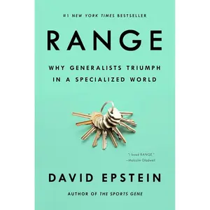 Range: Why Generalists Triumph in a Specialized World Hardcover – Illustrated, May 28, 2019