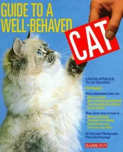 USED-Guide to a Well-Behaved Cat: A Sound Approach to Cat Training by Phil Maggitti (Paperback)