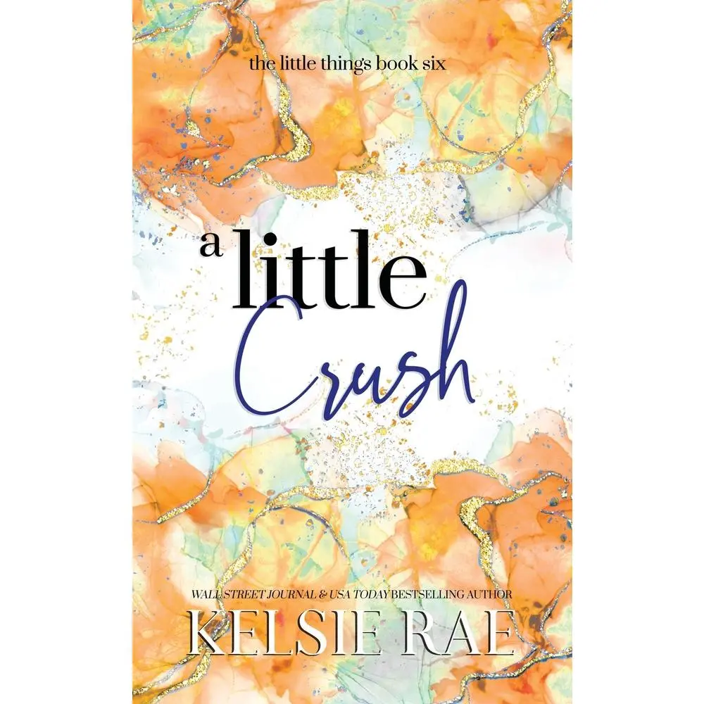 USED-A Little Crush by Rae, Kelsie (Paperback)