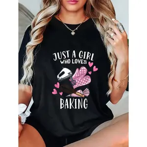 100% Cotton Funny Bake Baking Lover Just A Girl Who Loves Baking T-Shirt