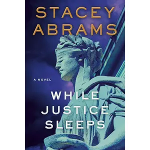 While Justice Sleeps: A Thriller (Avery Keene) Hardcover – May 11, 2021