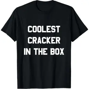 Coolest Cracker in the Box T-Shirt T-Shirt made in USA