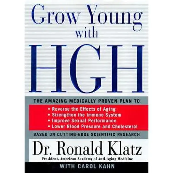 USED-Grow Young With Hgh: The Amazing Medically Proven Plan to : Lose Fat, Build Muscle, Reverse the Effects of Aging, Strengthen the Immune System, Improve Sexual Performance by Ronald Klatz (Hardcover)
