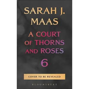 PREORDER: Untitled by Sarah J. Maas ACOTAR #6 - UK PAPERBACK