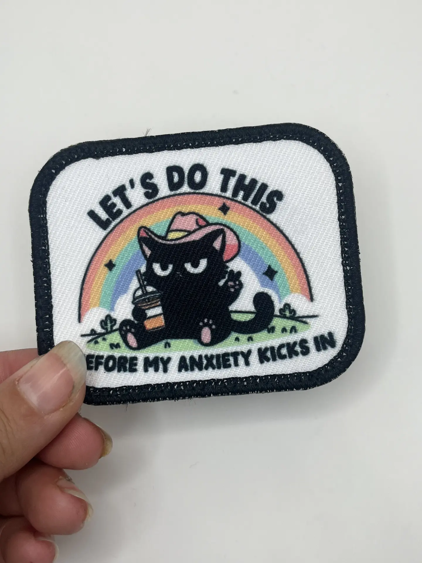 Let's do this before my anxiety kicks in Printed Patch