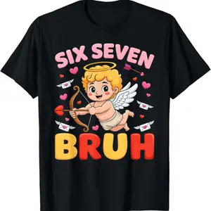 Six Seven Bruh 67 Meme Gen Alpha Slang 67 Valentines Day T-Shirt All Sizes