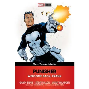 Punisher: Welcome Back, Frank [Marvel Premier Collection] -- Garth Ennis, Paperback