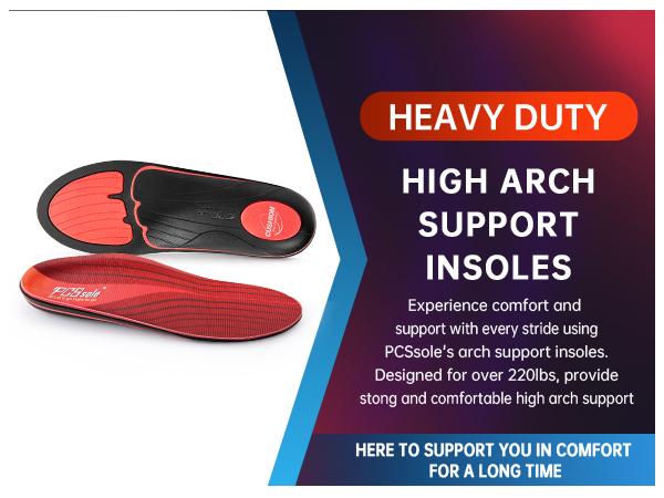 PCSsole Heavy Duty Comfort Cushioning 220+lbs Insoles Men Women- Plantar Fasciitis High Arch Support Inserts with Comfort Cushion Orthotic Pain Relief Insoles for Flat Feet - Arch Pain - Heel Pain -Work Boot Shoe Insole