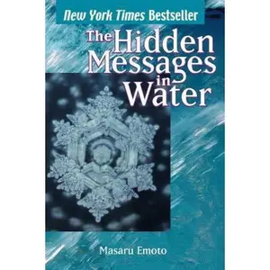 USED-Hidden Messages in Water by Emoto, Masaru (Paperback)