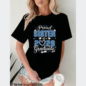 Senior Class of 2026 Proud Sister Cotton T-Shirt – Graduation Gift