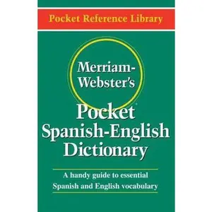 USED-Merriam-Webster's Pocket Spanish-English Dictionary by Merriam-Webster (Paperback)