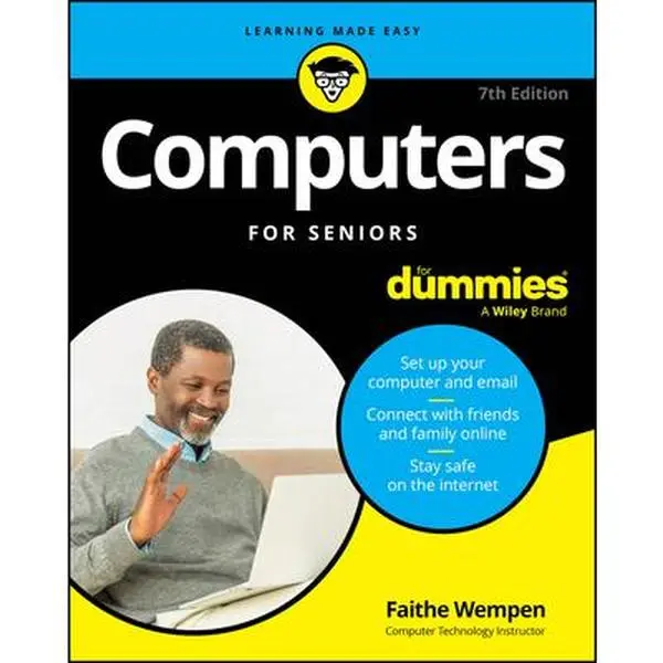 Computers for Seniors Tutorial for Dummies - Faithe Wempen, Paperback (Science & Technology, Computers & Networking Book)