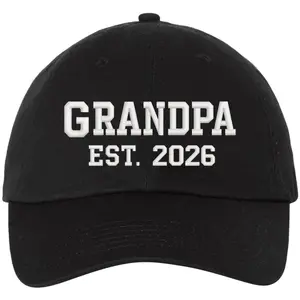 GRANDPA EST. 2026 New Grandpa Hat Fun Gift Embroidered Dad Hat Cotton Cap