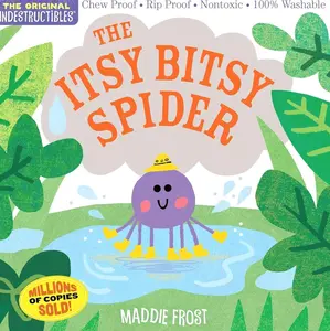 Indestructibles: The Itsy Bitsy Spider: Chew Proof · Rip Proof · Nontoxic · 100% Washable (Book for Babies, Newborn Books, Safe to Chew)   Paperback – Illustrated, April 16, 2019