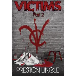 Victims: Part 2 | A Post Apocalyptic Science Fiction Dystopian Book Series