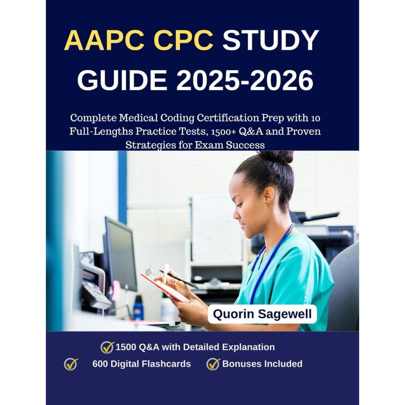 AAPC CPC STUDY GUIDE 2025-2026: Complete Medical Coding Certification ...