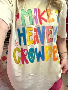 Make Heaven Crowded Graphic T-Shirt | (S-3XL)
