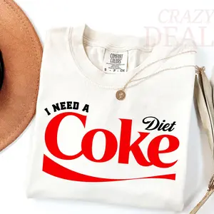 Comfort Colors I Need a Diet Coke Tshirt, Funny Shirt, Soda Lover Shirt, Diet Coke Fan Tee, Funny Drink Tshirt, Casual Style, Classic Fit, Print Short Sleeve Tee