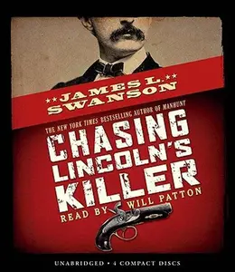 USED-Chasing Lincoln's Killer - Audio [CHASING LINCOLNS KILLER - A 4D] [Compact Disc]