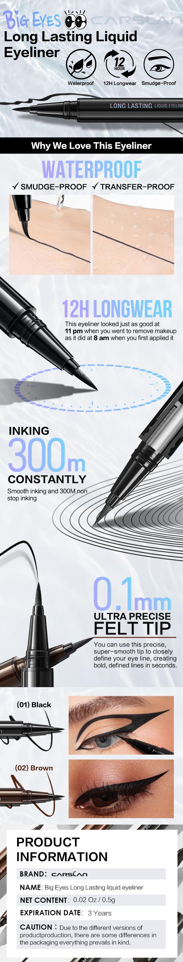 CARSLAN Longlasting Liquid Eyeliner, Waterproof, Smudgeproof, No Transfer, 12H Longwear Eye Liner Pencil For Women, Girl