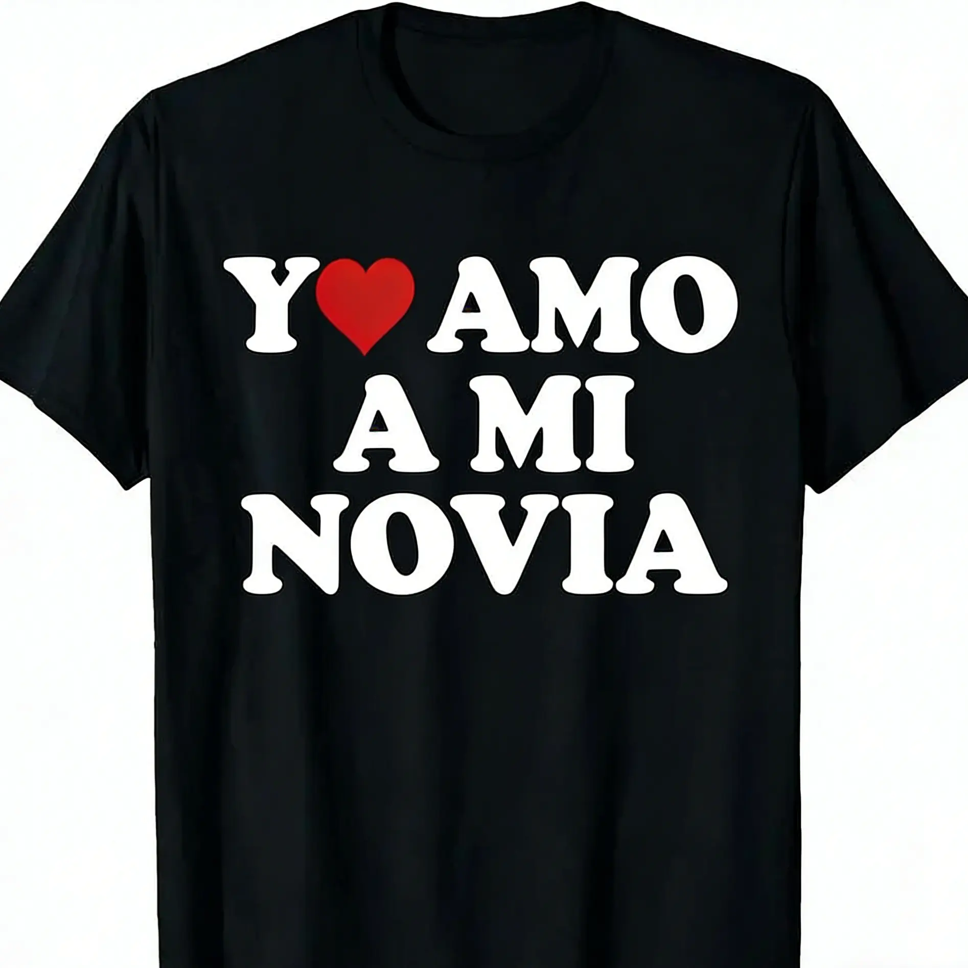 100% Cotton Y ❤️   AMO A MI NOVIA I Heart My Hot Girlfriend GF T-Shirt
