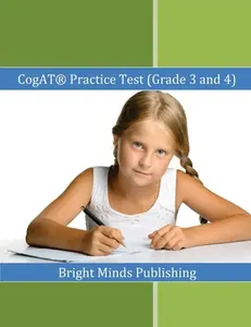 USED-CogAT (R) Practice Test (Grade 3 and 4): Includes Tips for Preparing for the CogAT(R) Test by Publishing, Bright Minds (Paperback)