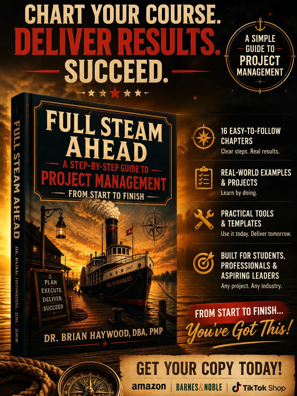 Full Steam Ahead: A Step-by-Step Guide to Project Management Book