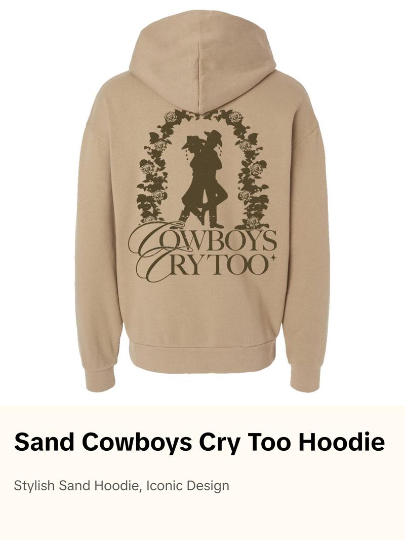 COWBOYS CRY TOO HOODIE