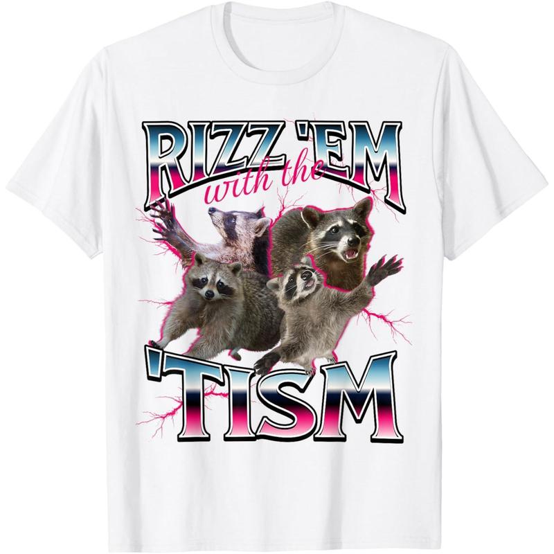 Autism Funny Rizz Em With The Tism Meme Autistic Racoon T-Shirt Autism Funny Rizz Em With The Tism Meme Autistic Racoon T-Shirt