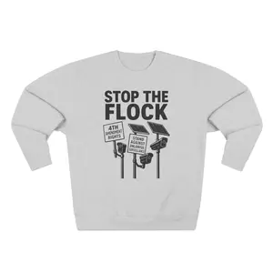 Stop the Flock Sweatshirt — Protest Rights Graphic Crewneck
