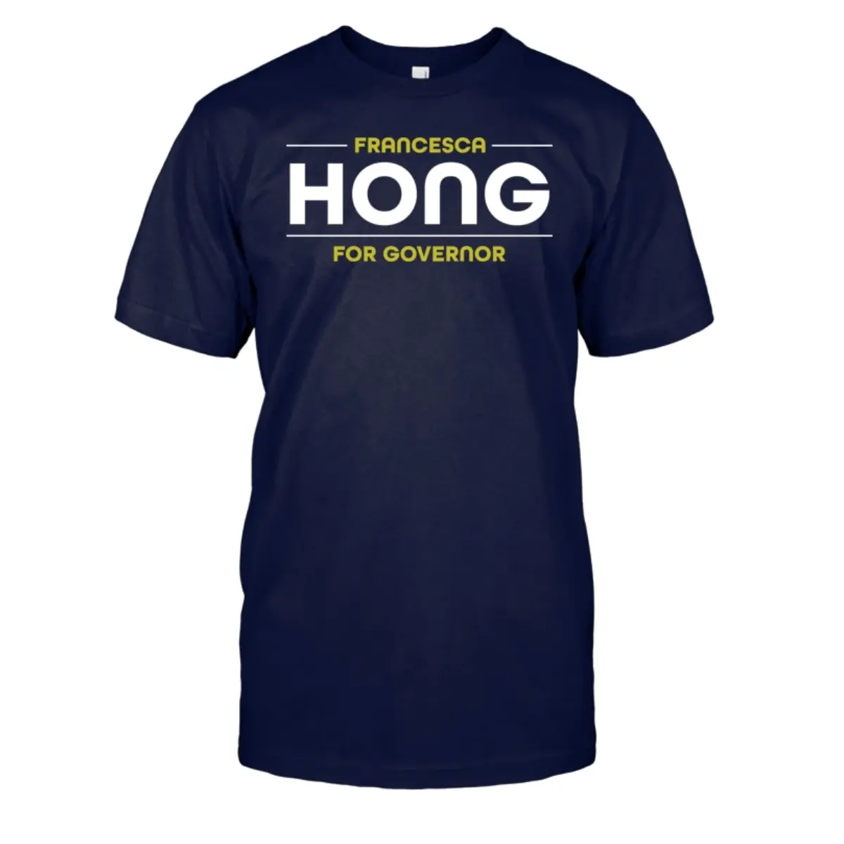 Francesca Hong for Governor Shirt, Political Campaign Graphic Tee, Election Support T-Shirt, Unisex Voter Gift
