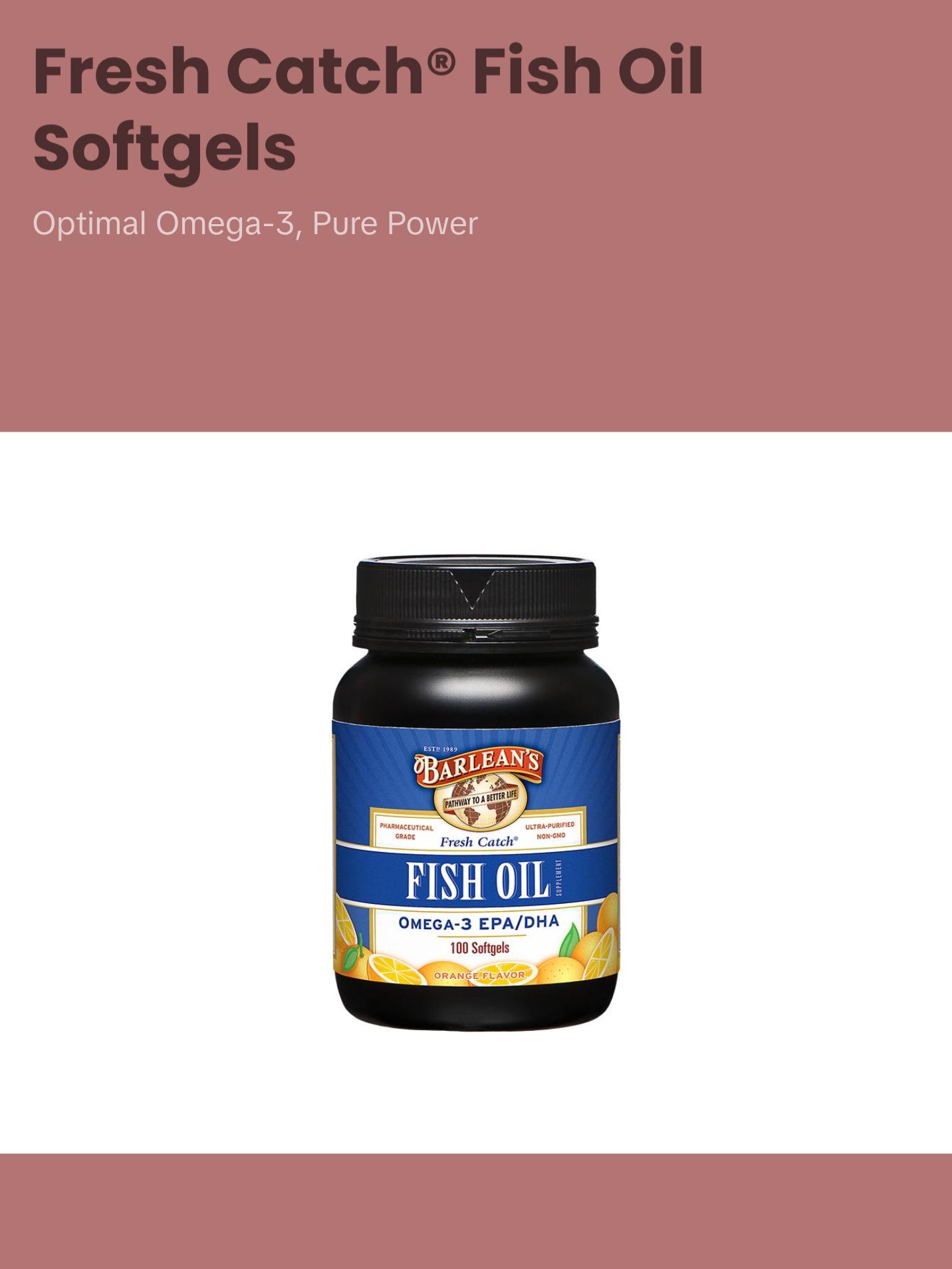 Fresh Catch® Fish Oil Softgels - Orange Flavor Healthcare Fitness Fresh Catch® Fish Oil Softgels - Orange Flavor Healthcare Fitness