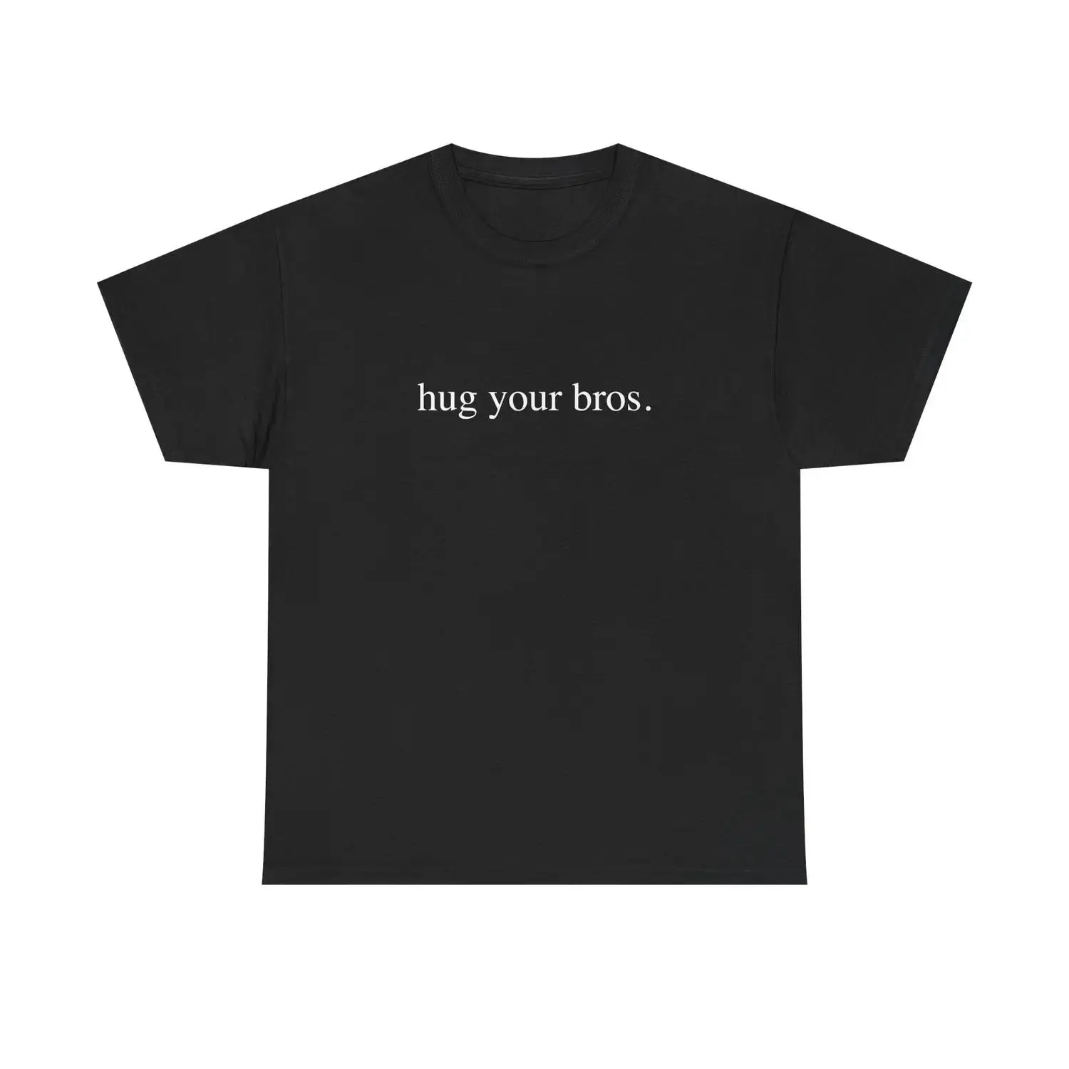 HUG YOUR BROS SHIRT