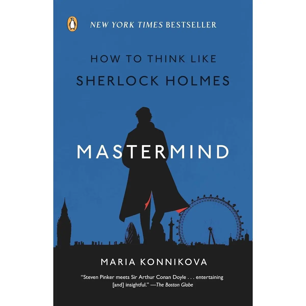 Mastermind: How to Think Like Sherlock Holmes Paperback – December 31, 2013