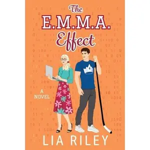 The E.M.M.A. Effect -- Lia Riley, Paperback