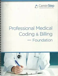 USED Book - Professional Medical Coding & Billing - Foundation (Career Step) (2013) by unknown author (Unknown) - english