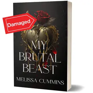 Scratch & Dent - My Brutal Beast Paperback - A Dark Monster Romance, Beauty & The Beast Fairytale Retelling