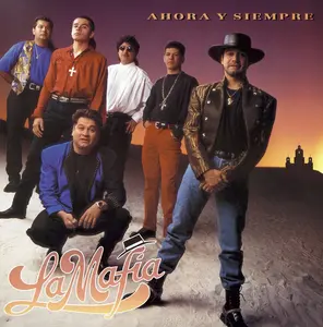 La Mafia - Ahora Y Siempre  [VINYL RECORD - LP] Stickers