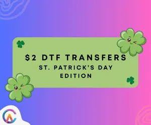 St. Patrick’s Day DTF Transfer Sheets – $2 DTFs for Tees, Hoodies & Lucky Gifts – Heat-Press Ready