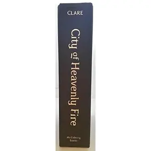 USED-The Mortal Instruments Book Six City of Heavenly Fire First Signed edition by Cassandra Clare (Hardcover)