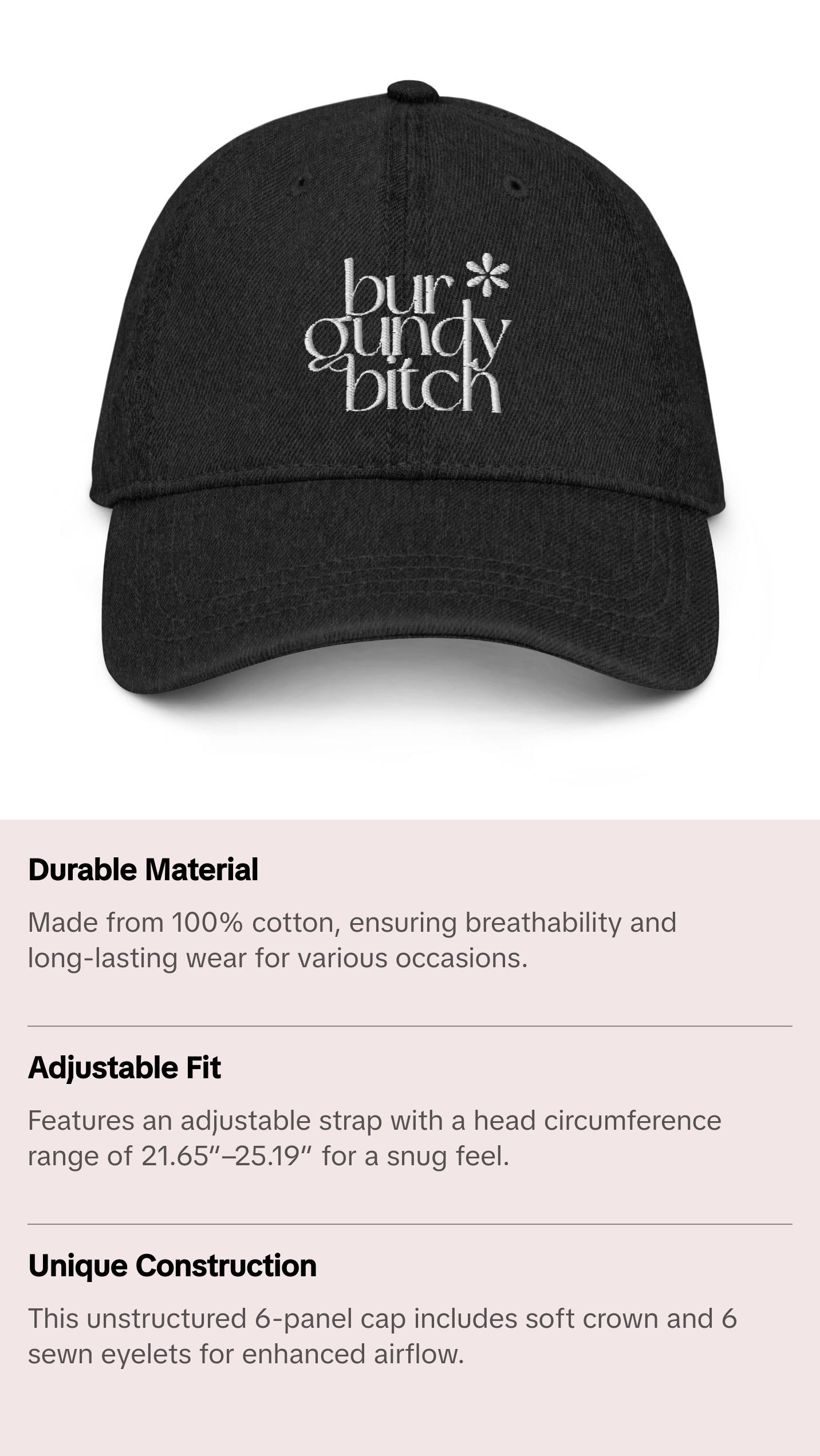 Burgundy B*tch Black Denim Hat