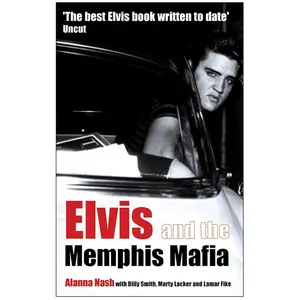 Elvis and the Memphis Mafia Paperback – August 1, 2005