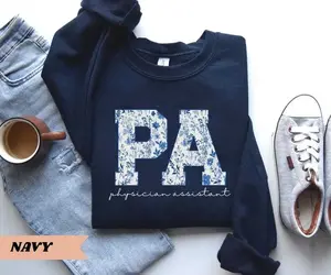 Physician Assistant Crewneck & T-shirt Physician Assistant tshirt PA Shirt Medical School Graduation shirt PA Nurse Tee shirt, para teacher shirts, teacher shirts