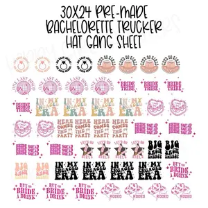 30x24 pre made DTF Bachelorette trucker hat gang sheet